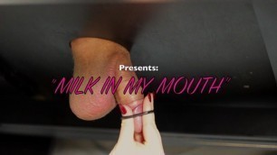 the Milking Table" (Milking his Load in my MOUTH)