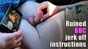 Small Dick Husband's Ruined BBC Jerk off Instructions