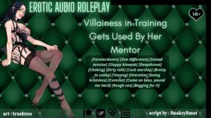 [audio Roleplay] Villainess in Training Gets used by her Mentor [bratty to Subby] [cumslut]